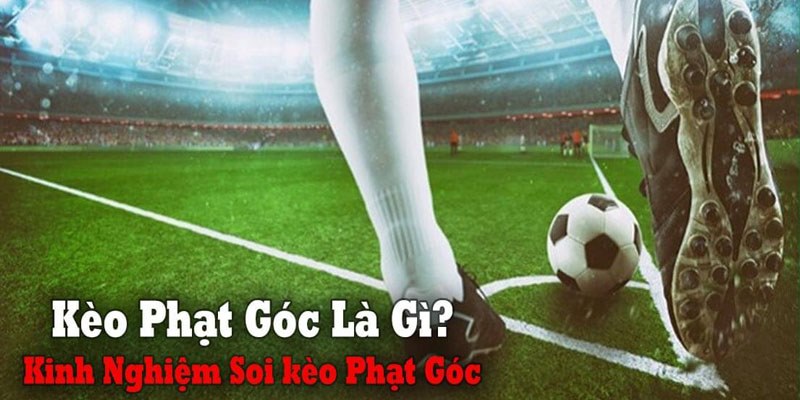 Tìm kiếm mẹo cược góc bất bại