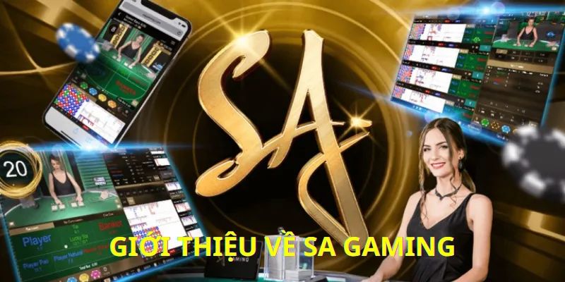 Một vài thông tin về SA Gaming